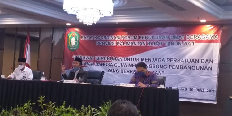 Optimalisasi Merawat Kerukunan Lingkup Kementerian Bagi FKUB Di Kalimantan Barat